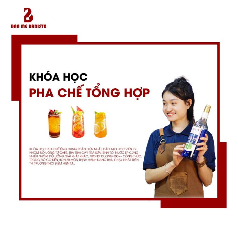 Khoá học pha chế tổng hợp